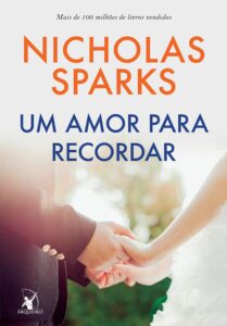 Nicholas Sparks: Um amor para recordar