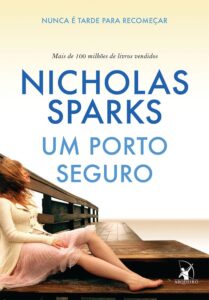 Nicholas Sparks: Um porto seguro