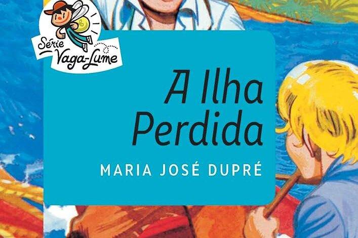Resumo A Ilha Perdida - Maria José Dupré | Série Vaga-Lume