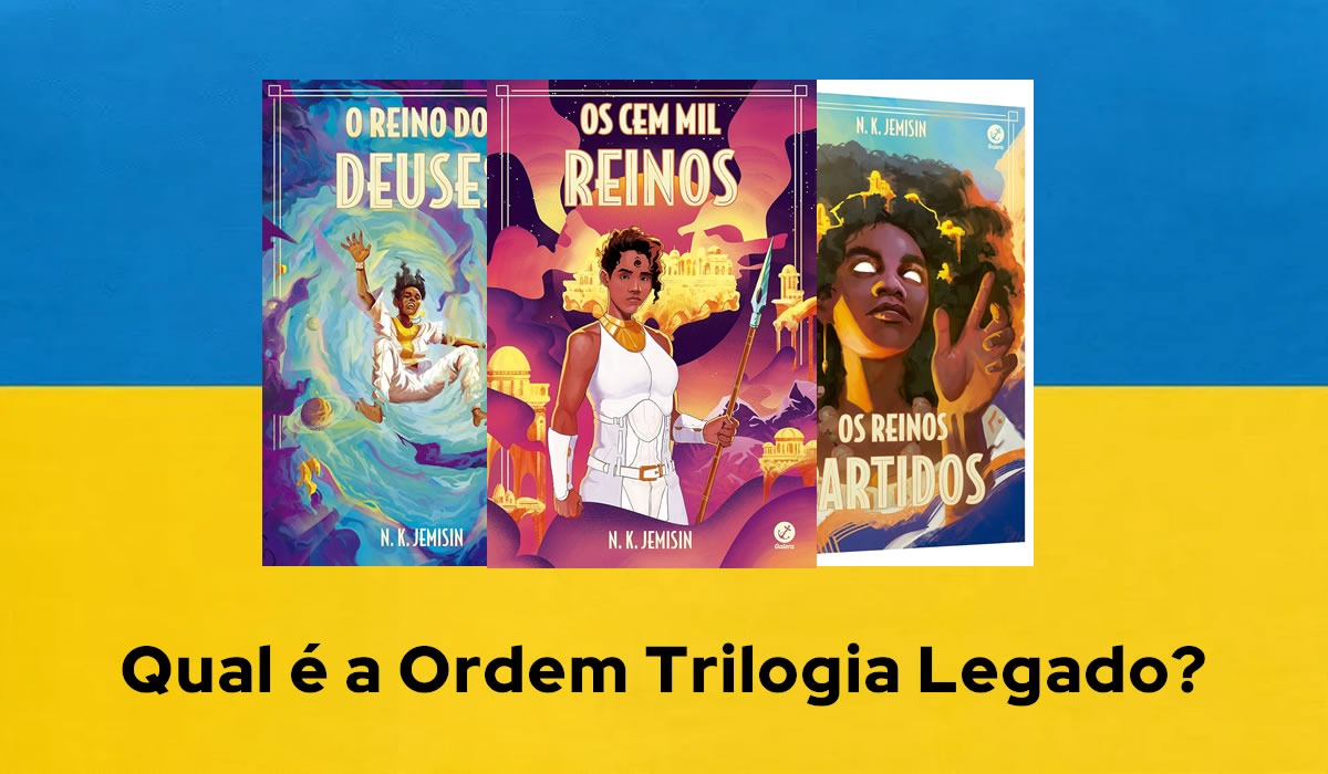Qual é a Ordem Trilogia Legado?