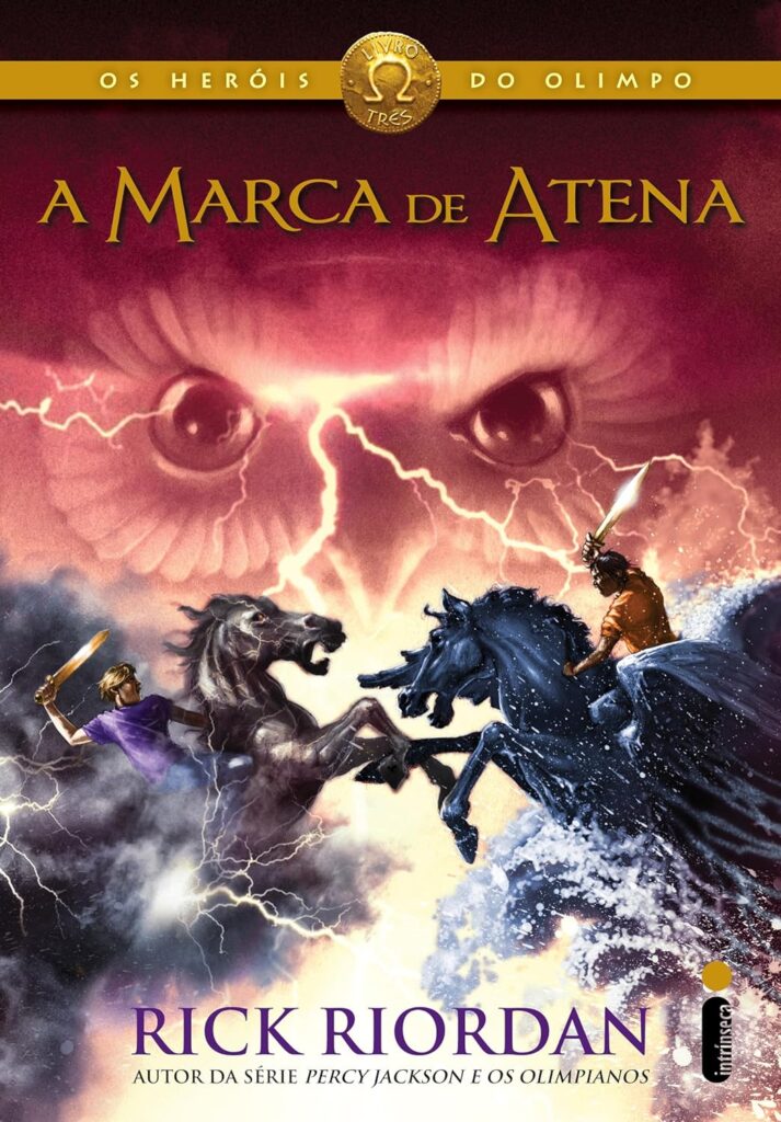 A marca de Atena (Os Heróis do Olimpo Livro 3)