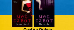 Ordem de Leitura Insaciável de Meg Cabot