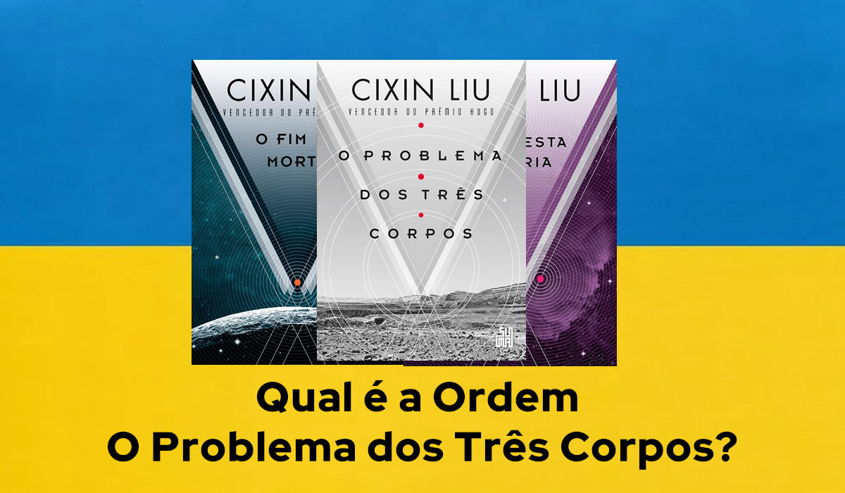 Ordem de Leitura O Problema dos Três Corpos