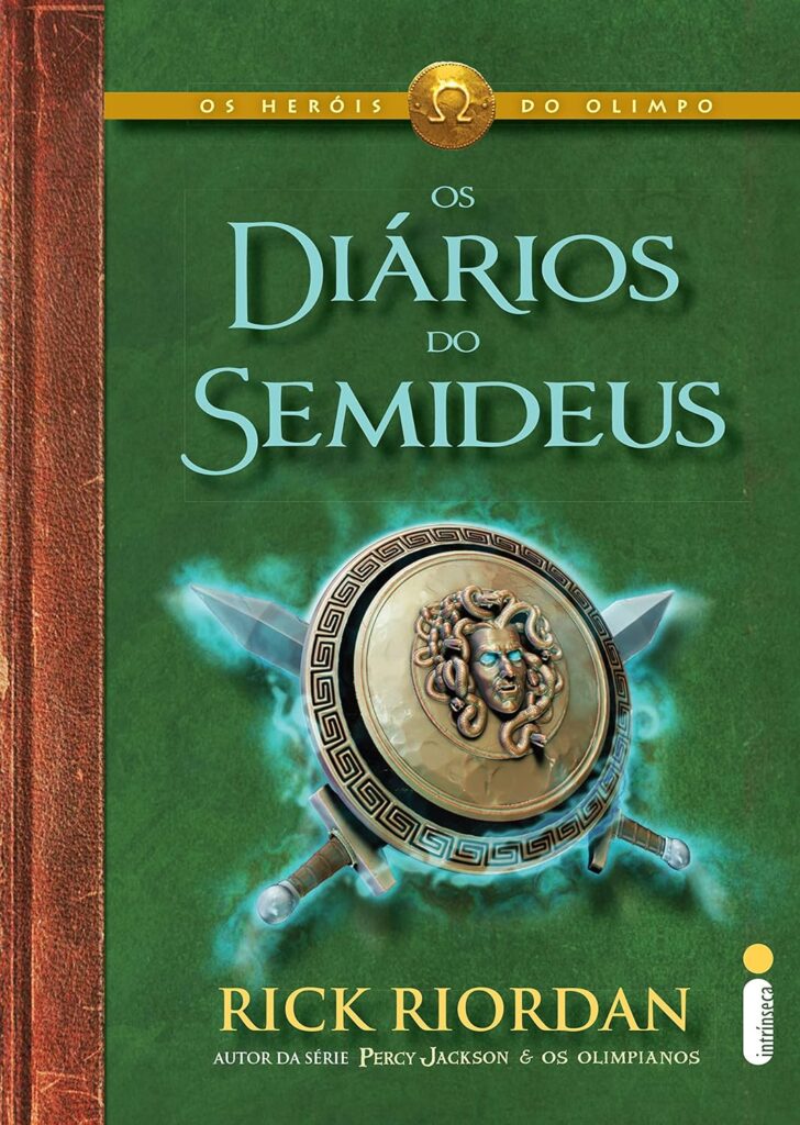 Os diários do semideus (Os Heróis do Olimpo)