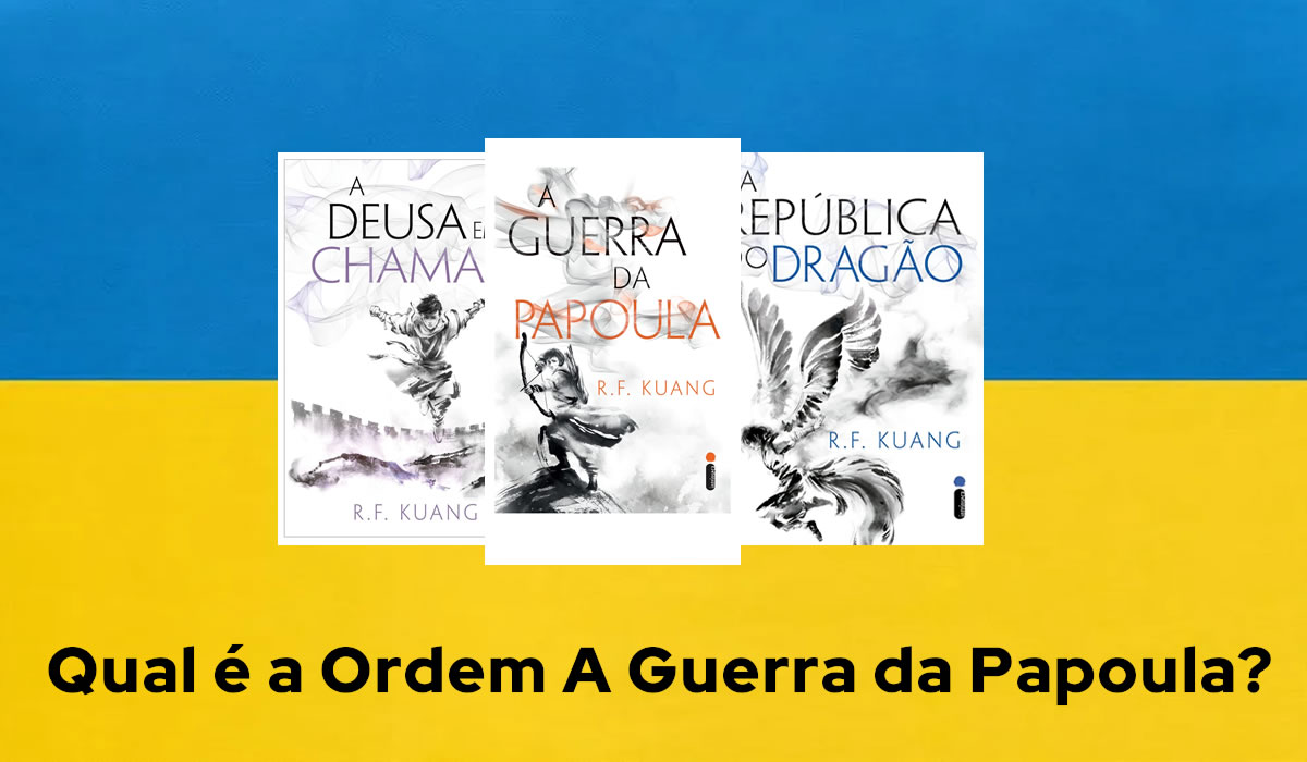 Qual é a Ordem A Guerra da Papoula?