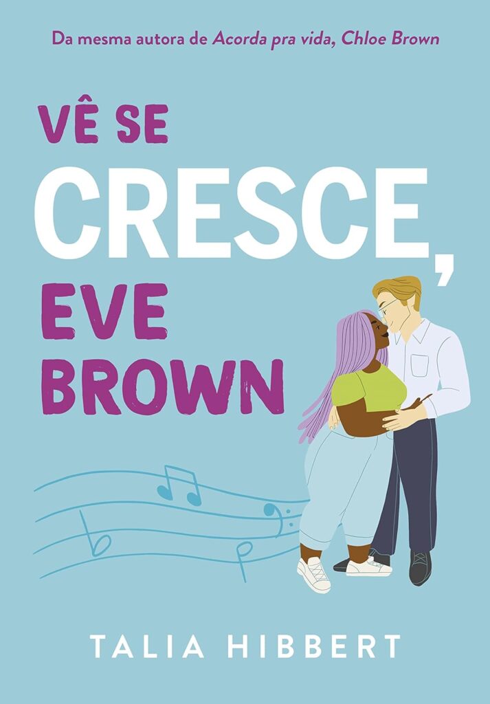 Vê se cresce, Eve Brown