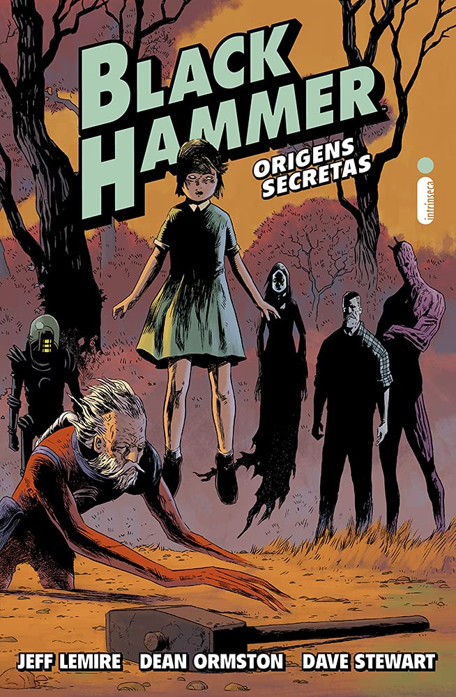 Black Hammer - Volume 1 Origens Secretas