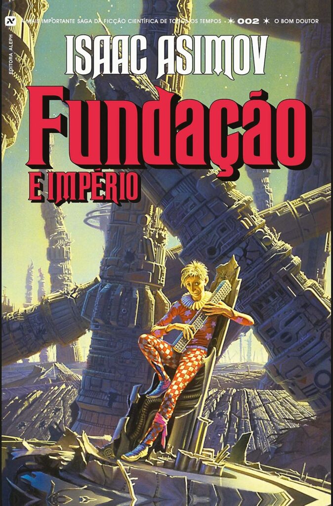 Fundação e Império