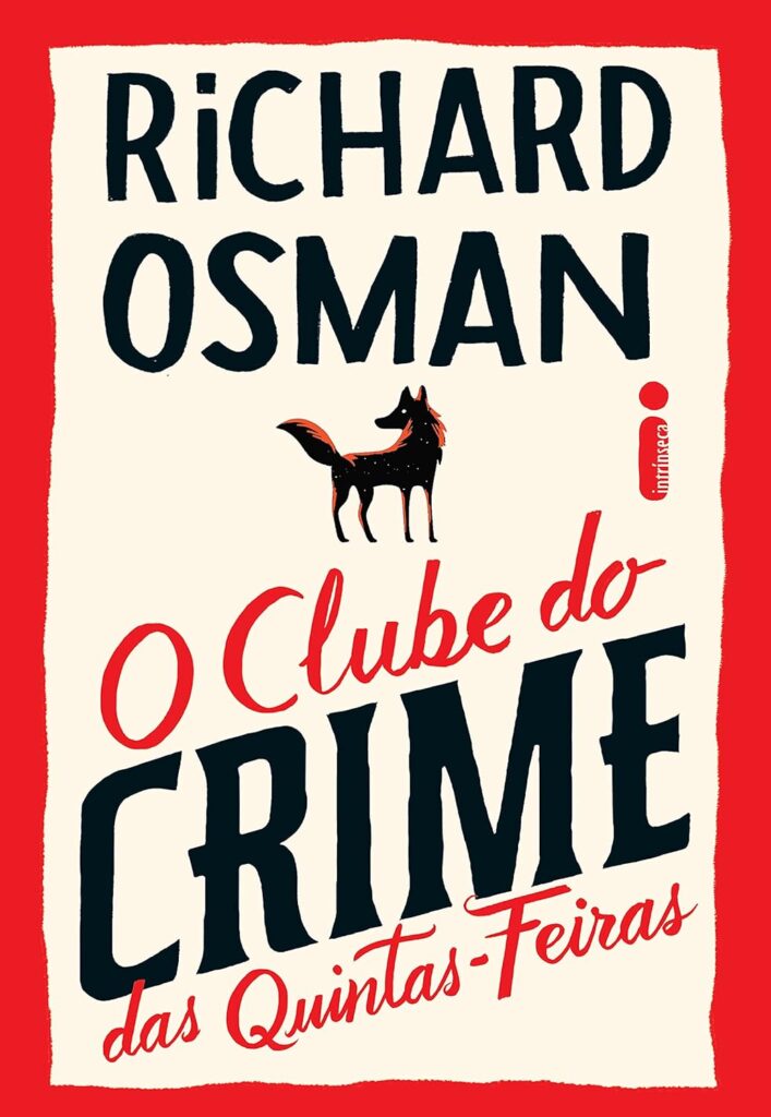 O clube do crime das quintas-feiras