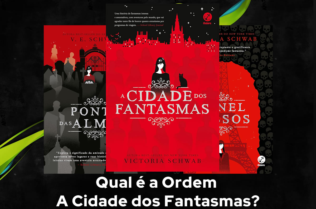 Ordem de Leitura A Cidade dos Fantasmas