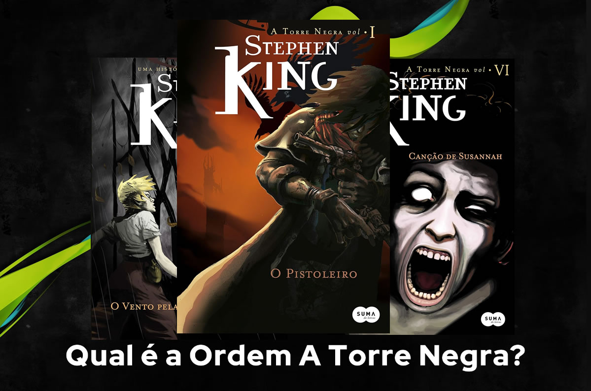 Ordem de Leitura A Torre Negra da Série de Stephen King