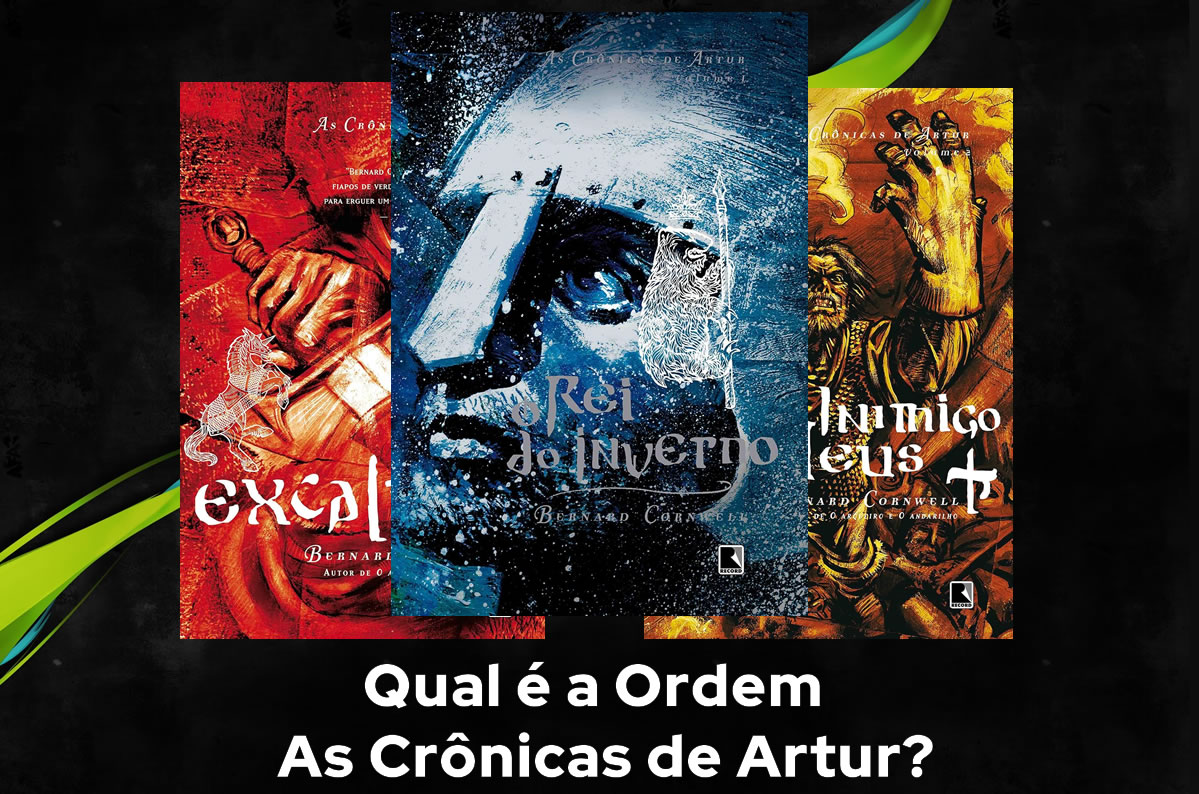 Ordem de Leitura As Crônicas de Artur