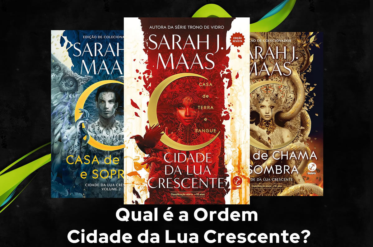 Ordem de Leitura Cidade da Lua Crescente