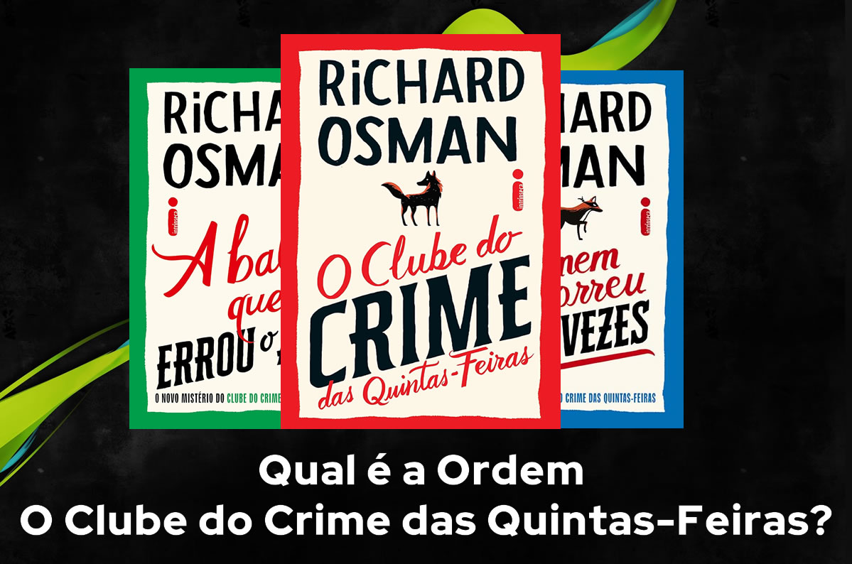 Ordem de Leitura O Clube do Crime das Quintas-Feiras