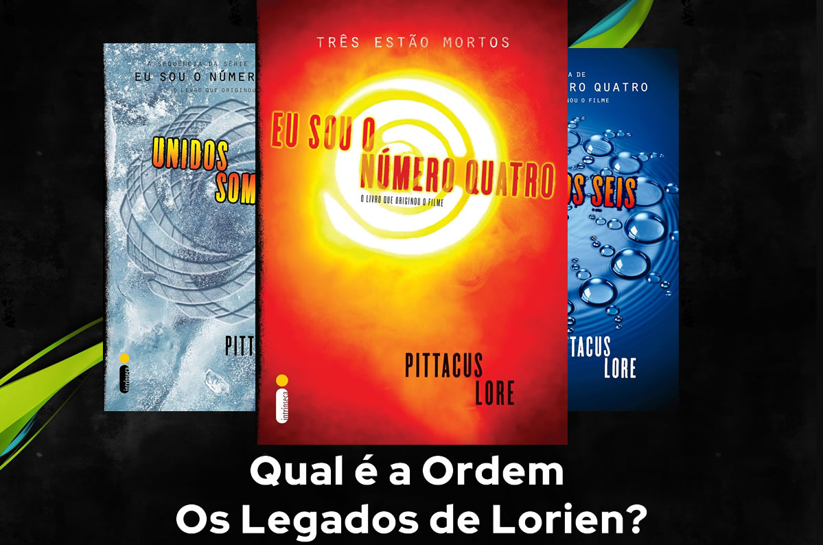 Ordem de Leitura Os Legados de Lorien