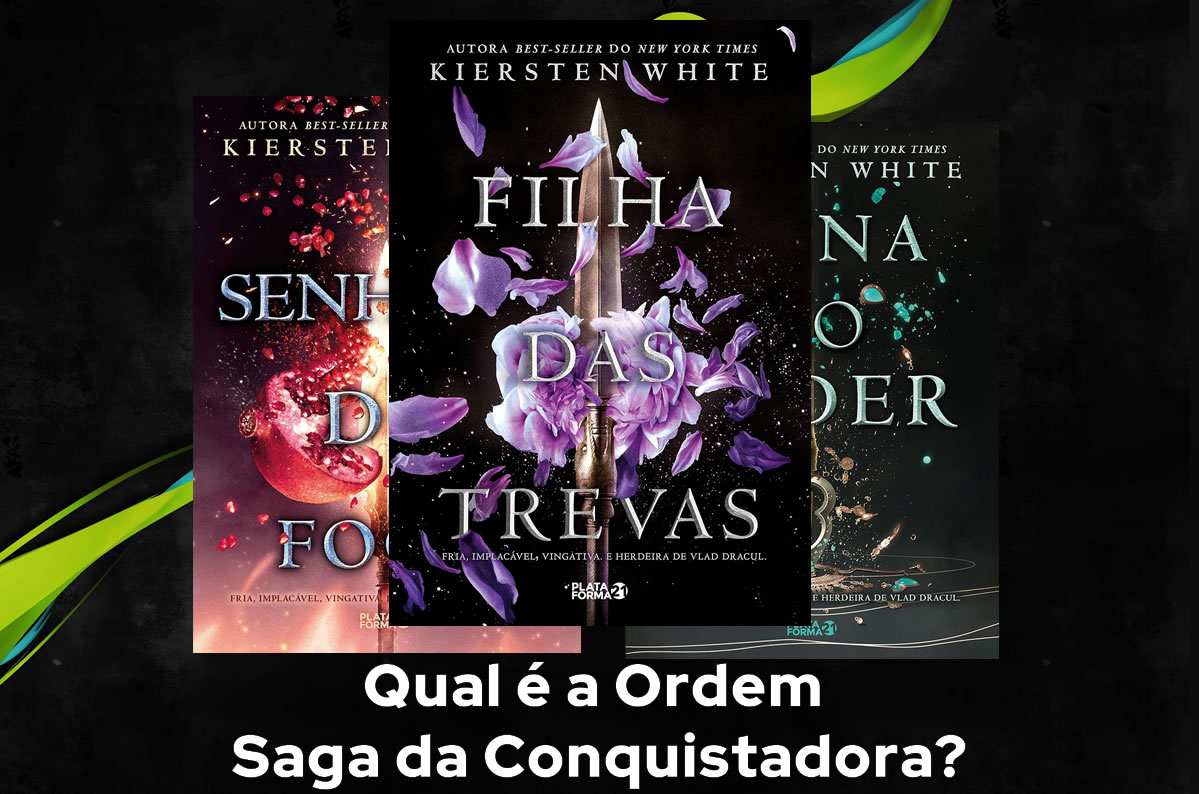 Ordem de Leitura Saga da Conquistadora