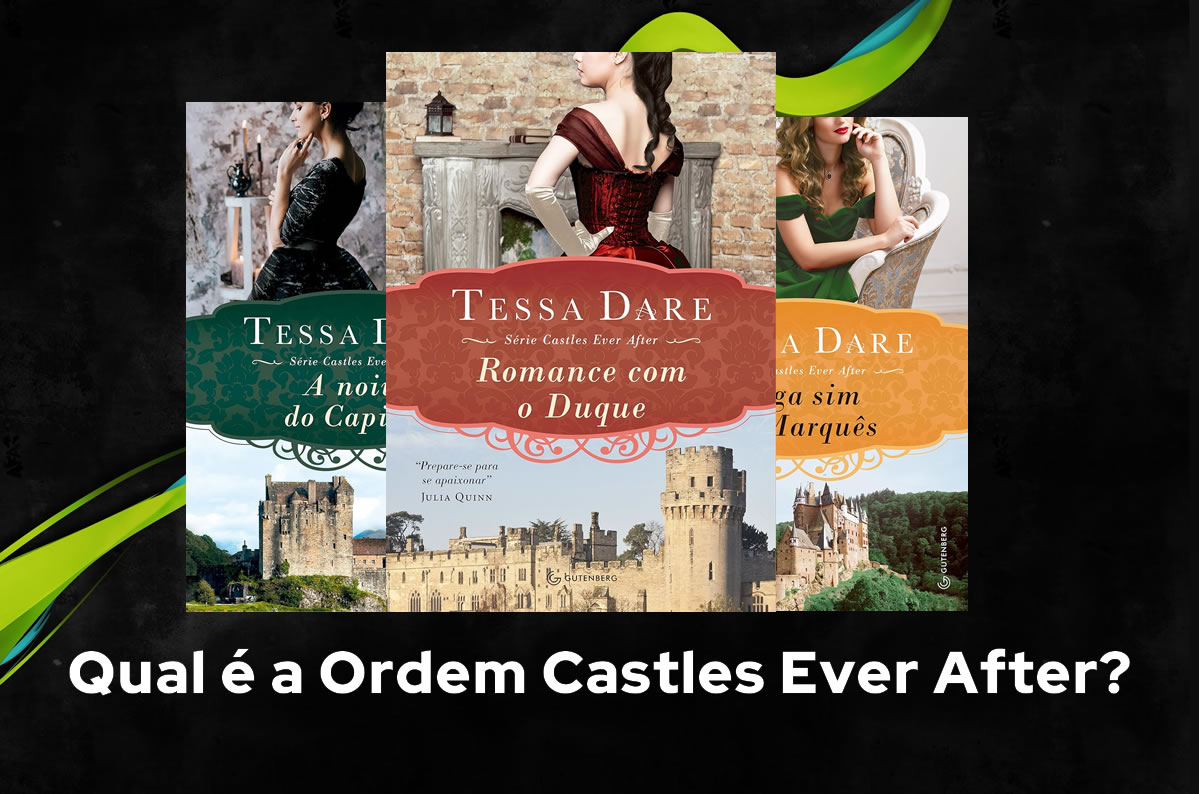 Qual é a Ordem Castles Ever After