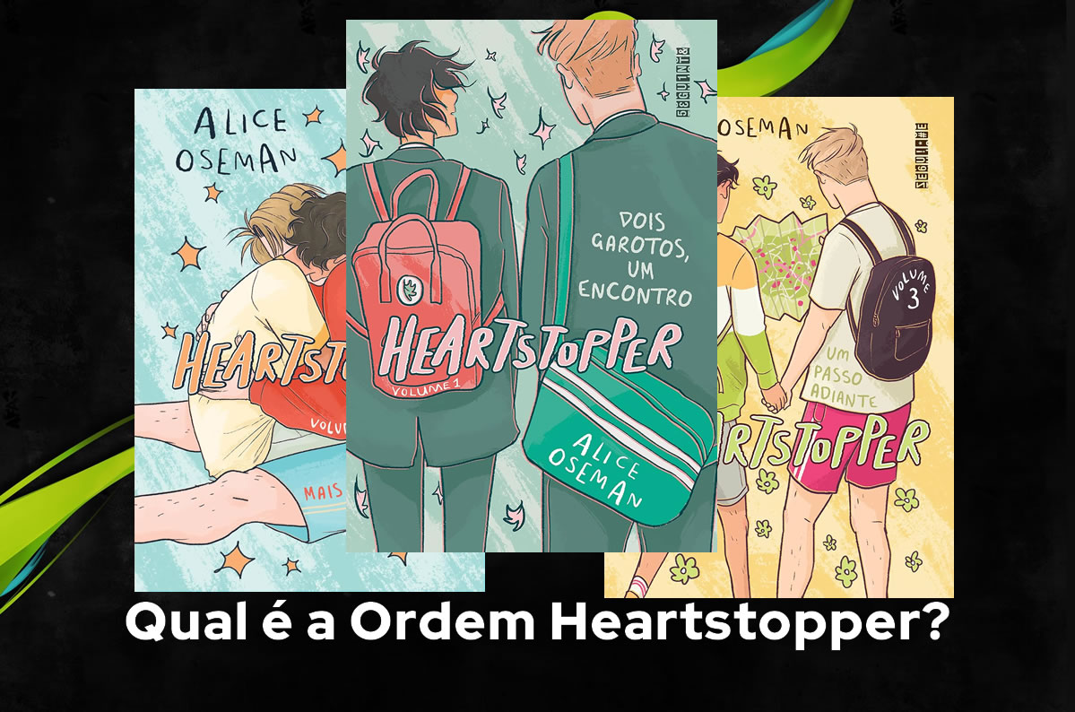 Qual é a Ordem Heartstopper?