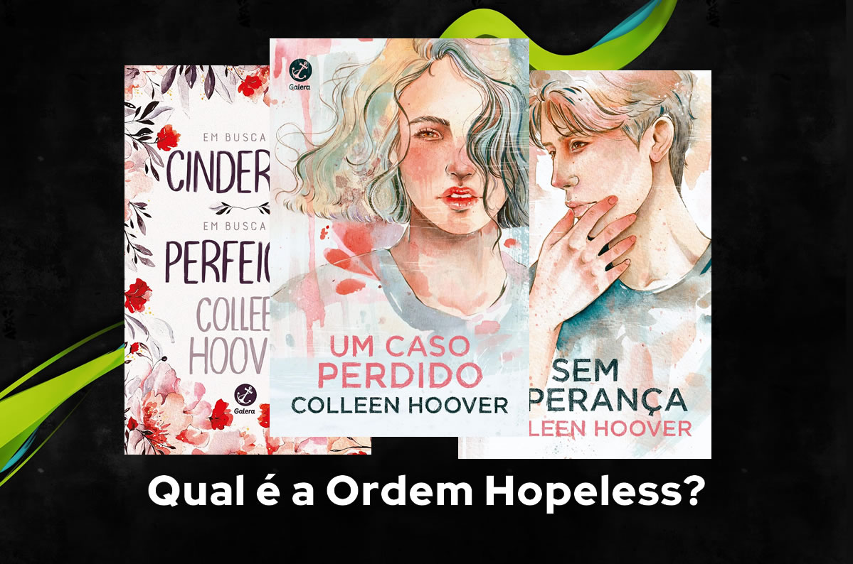 Qual é a Ordem Hopeless?