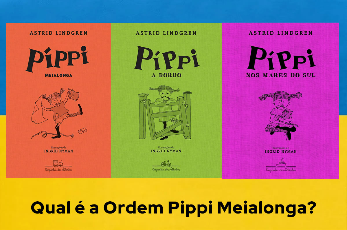 Qual é a Ordem Pippi Meialonga?