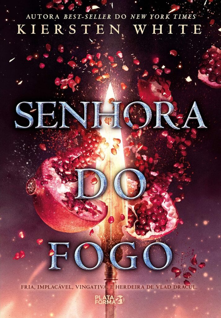 Senhora do fogo Saga da Conquistadora