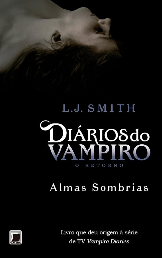 Almas sombrias - Diários do vampiro