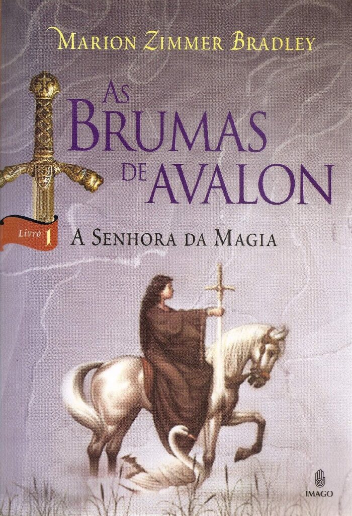 As Brumas de Avalon A Senhora da Magia