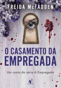 O Casamento da Empregada 
