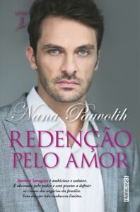 Redenção Pelo Amor - Nana Pauvolih