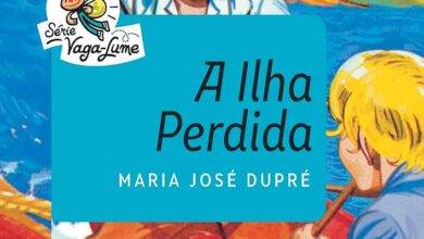 Resumo A Ilha Perdida - Maria José Dupré | Série Vaga-Lume
