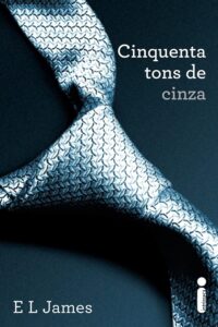 melhores livros Cinquenta Tons de Cinza - E. L. James